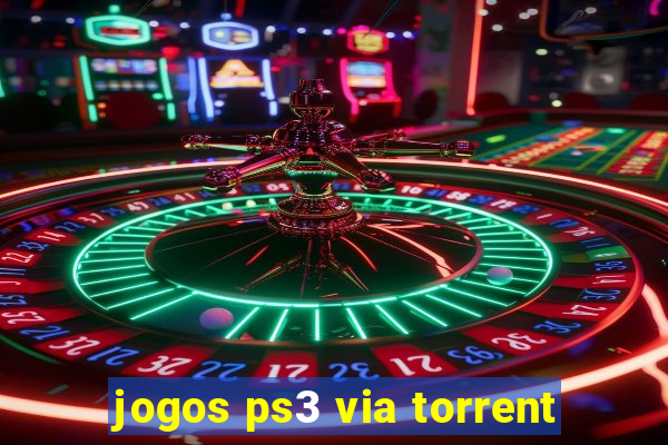 jogos ps3 via torrent